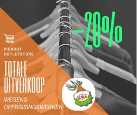 Totale uitverkoop Pierrot Outletstore wegens verbouwingen