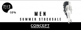 GEANNULEERD -- Men Summer Stocksale  Concept Vanden Avenne