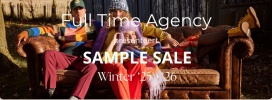 Full Time Agency winter sample sale