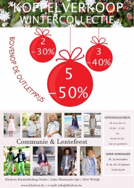 VERKOOP kinderkleding. Wintercollectie tot -50% bovenop de outletprijs! Communiecollectie binnen! 