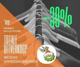 Pierrot Outletstore: -30% bovenop onze outletprijzen wegens verbouwing