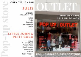 Pop up / outlet damesboetiek Julis + kinderwinkel Little John & Petit Coco