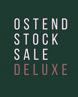 Ostend Stocksale Deluxe