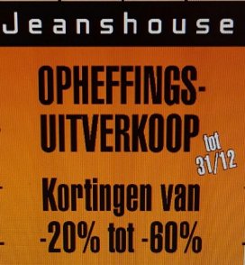 Opheffingsuitverkoop Jeanshouse