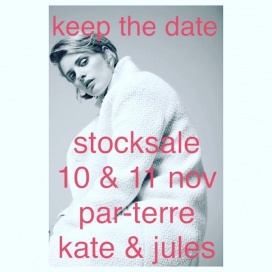 Stocksale Par-Terre en Kate & Jules !